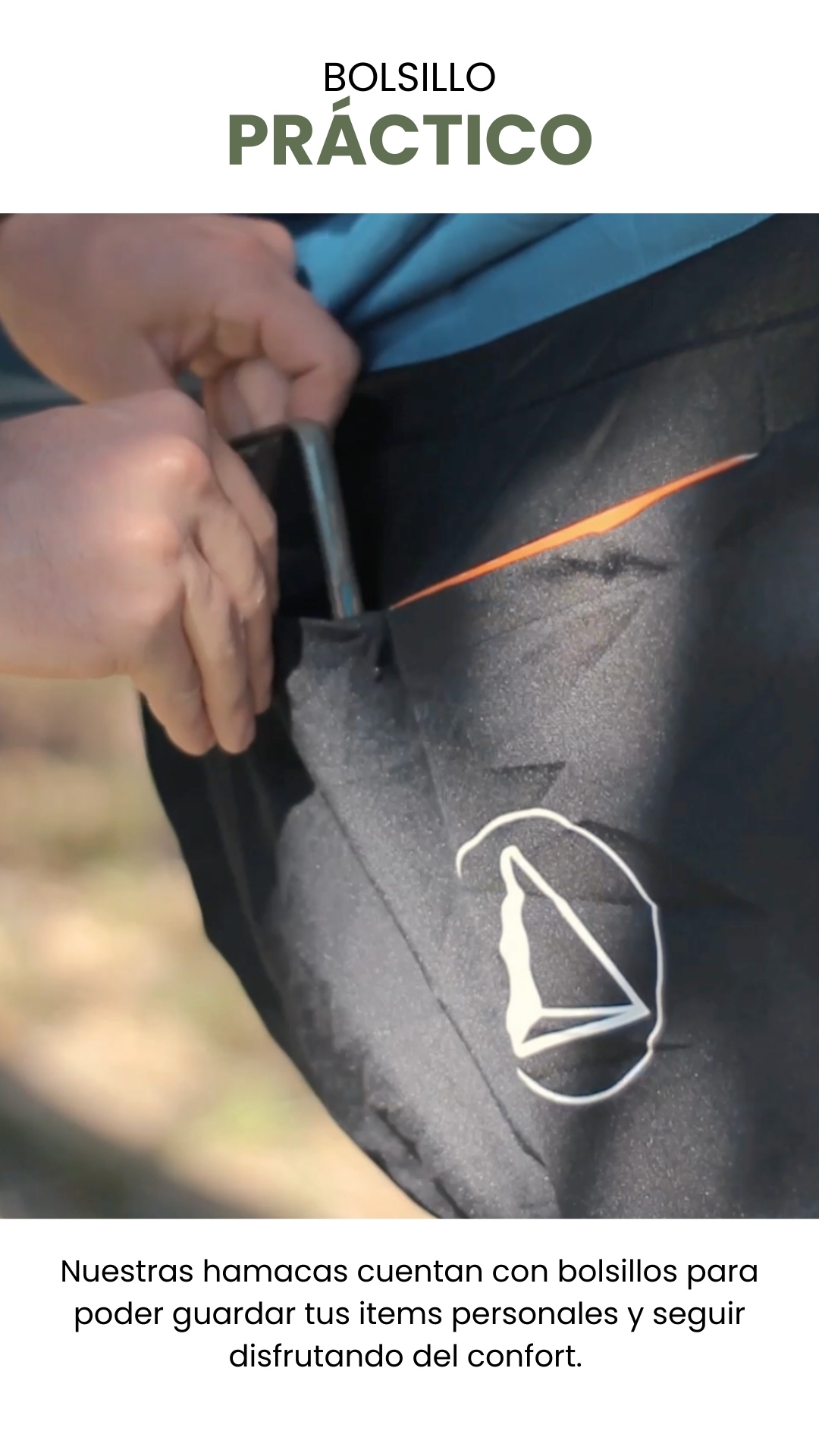 BOLSILLO PRÁCTICO Nuestras hamacas cuentan con bolsillos para poder guardar tus items personales y seguir disfrutando del confort.